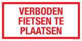 VERBODEN FIETSEN TE PLAATSEN