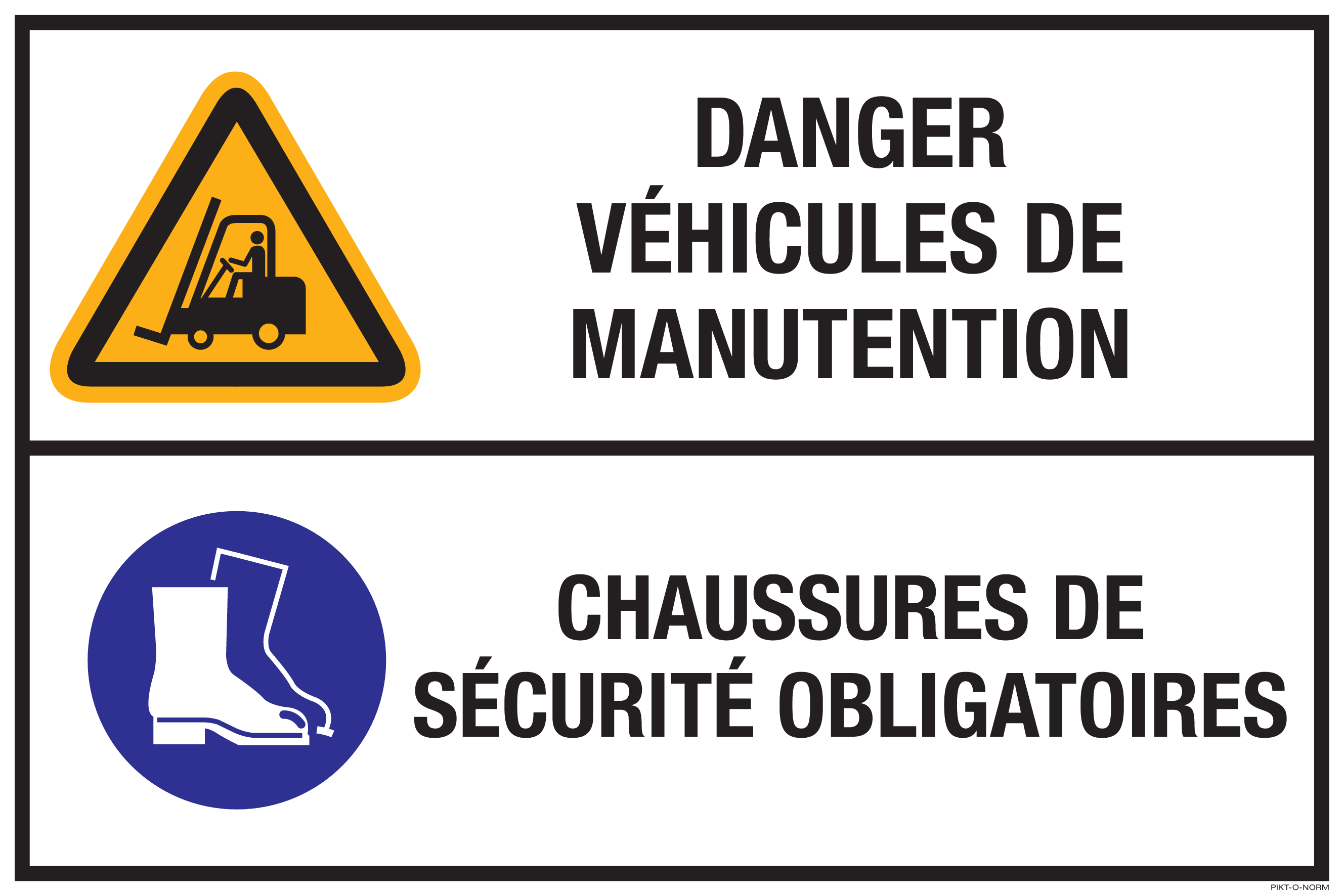 DANGER VÉHICULES DE MANUTENTION...