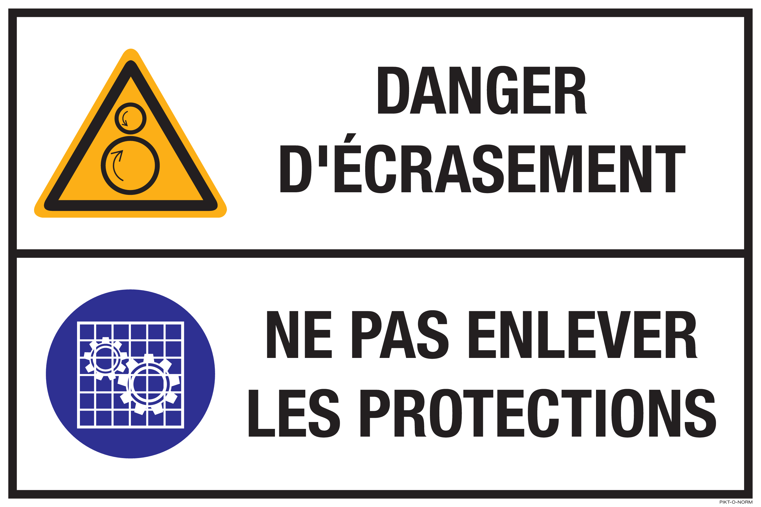 DANGER D'ÉCRASEMENT...