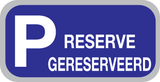 PARKING RESERVE/RESERVEERD