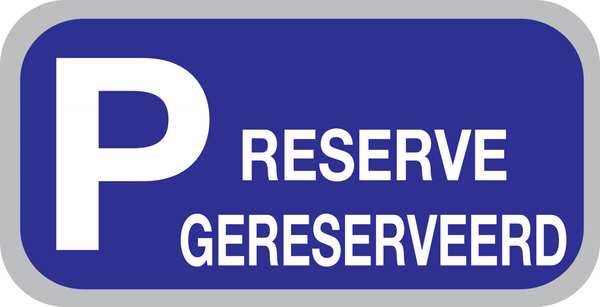 PARKING RESERVE/RESERVEERD