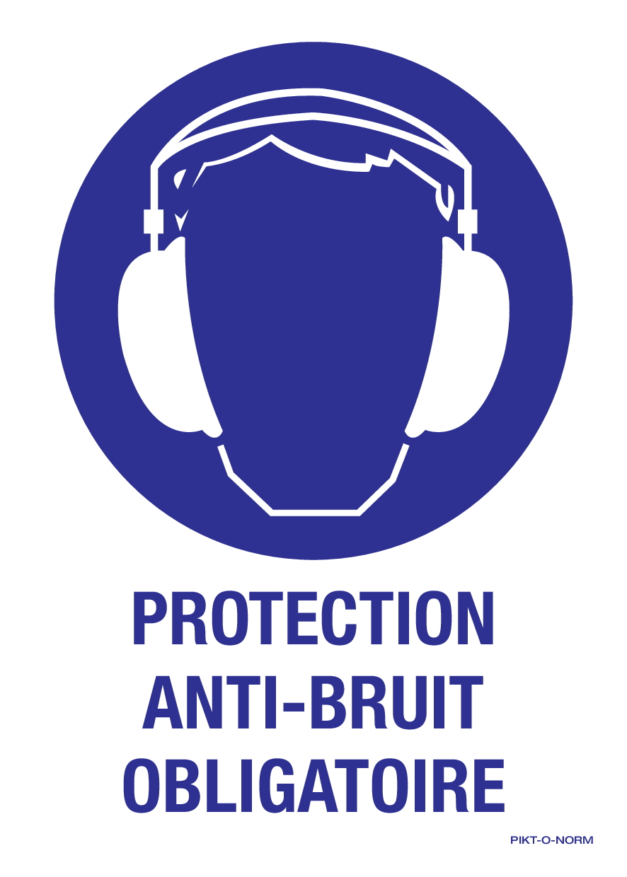 PROTECTION ANTI-BRUIT OBLIGATOIRE