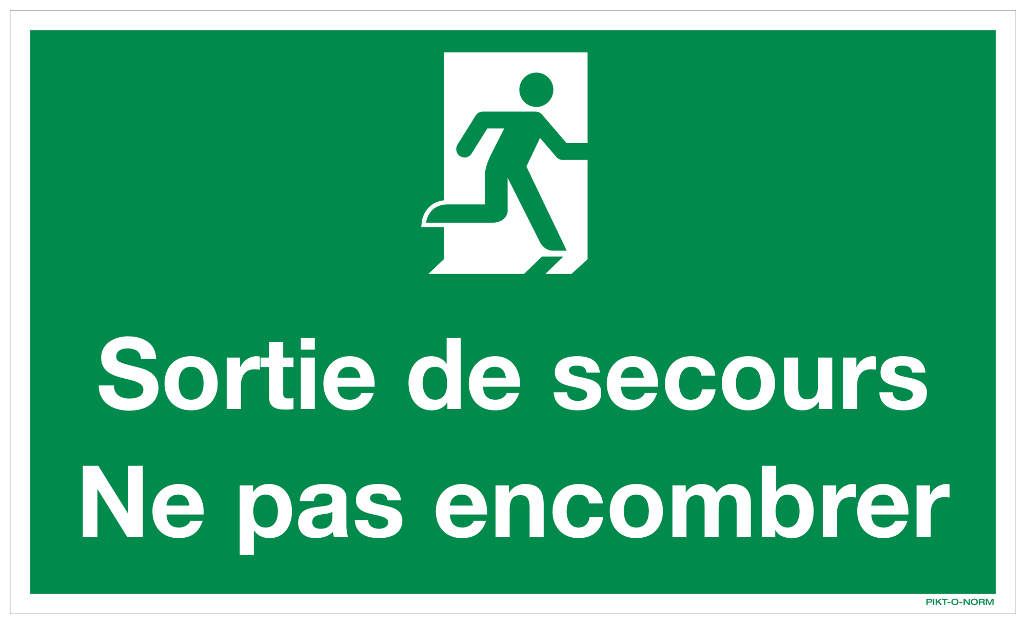 SORTIE DE SECOURS NE PAS ENCOMBRER