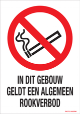 IN DIT GEBOUW GELDT EEN ALGEMEEN ROOK...