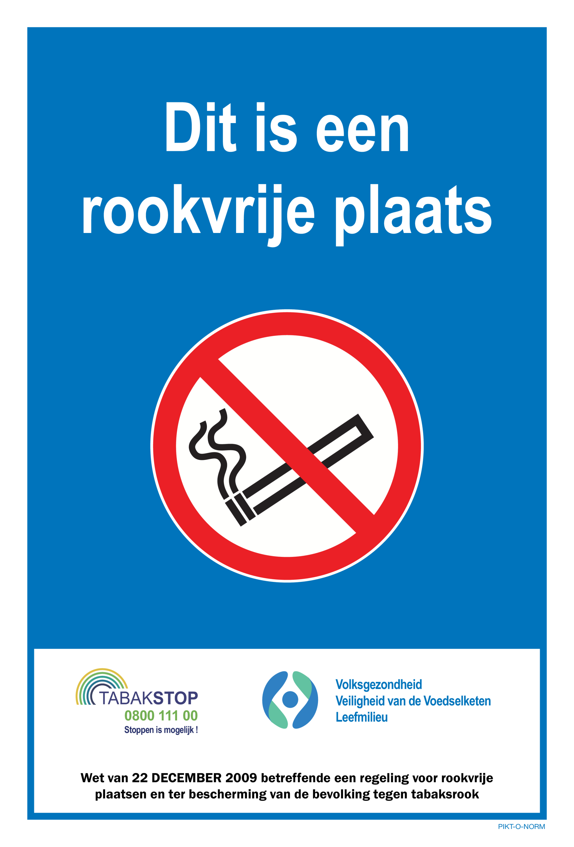 DIT IS EEN ROOKVRIJE PLAATS