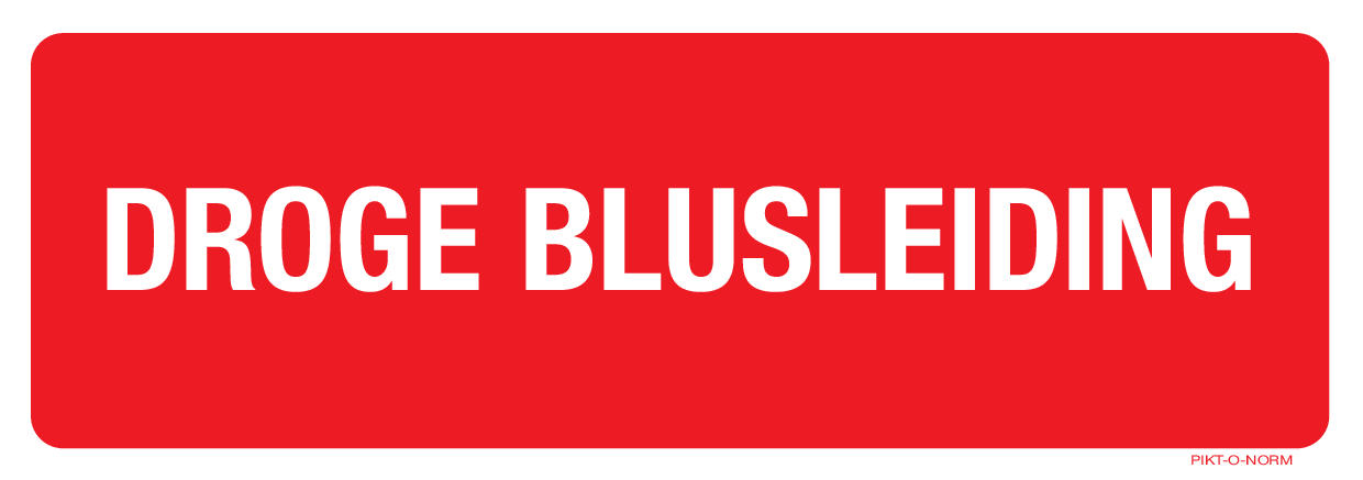 DROGE BLUSLEIDING