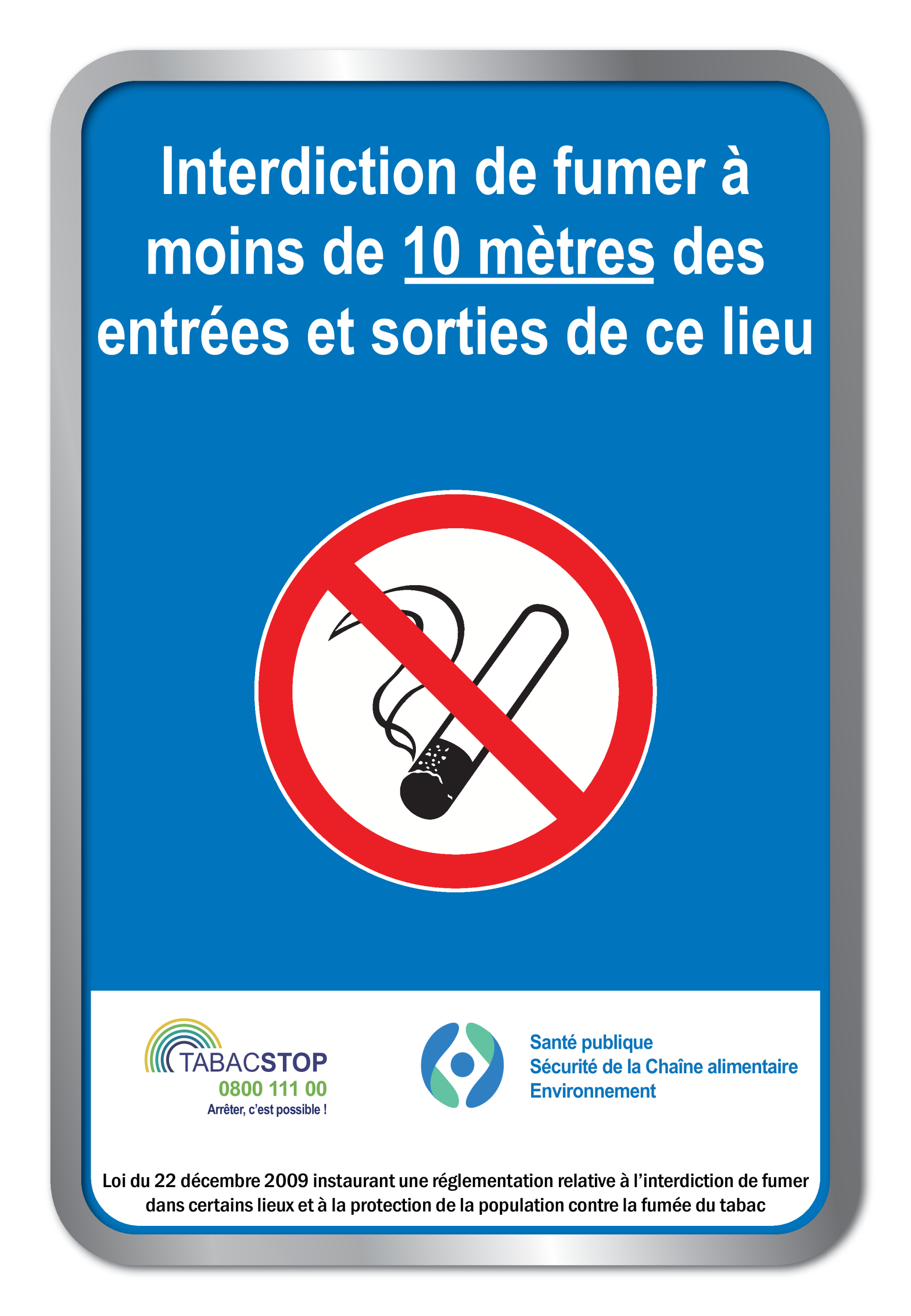 INTERDICTION DE FUMER À MOINS DE 10 M...