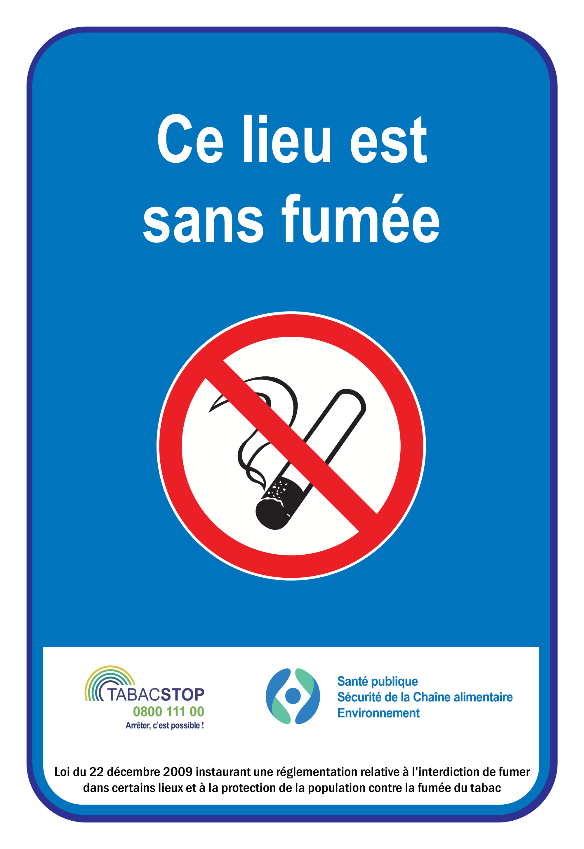 CE LIEU EST SANS FUMÉE, LOI DU 22 DEC...