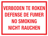 VERBODEN TE ROKEN. DEFENSE DE FUMER...