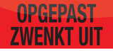 OPGEPAST ZWENKT UIT