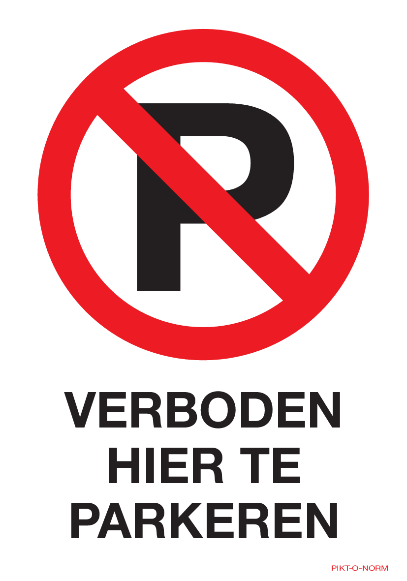 VERBODEN HIER TE PARKEREN