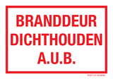 BRANDDEUR DICHTHOUDEN AUB