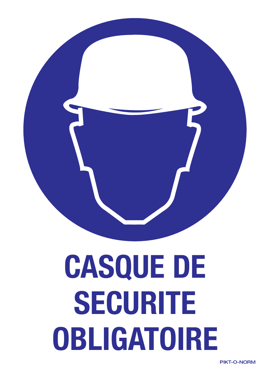 CASQUE DE SECURITE OBLIGATOIRE