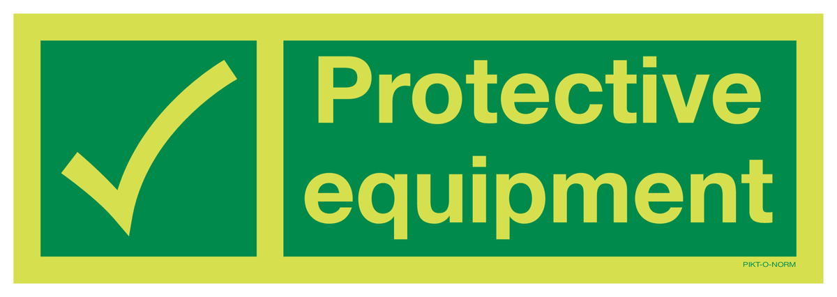 PROTECTIVE EQUIPMENT