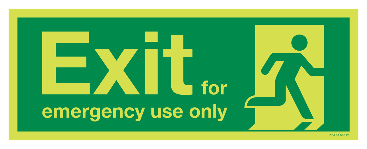 EXIT FOR EMERGENCY USE ONLY