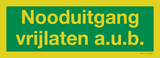 NOODUITGANG VRIJLATEN A.U.B
