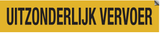UITZONDERLIJK VERVOER