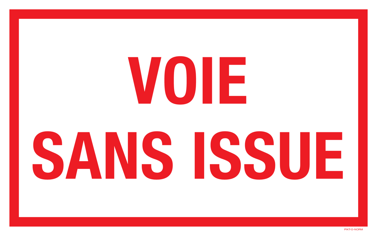 VOIE SANS ISSUE