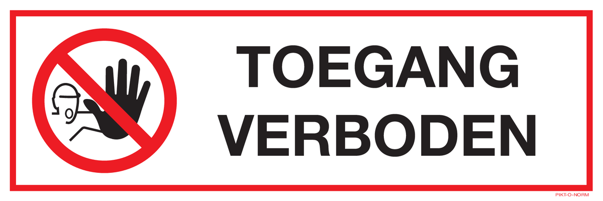 TOEGANG VERBODEN