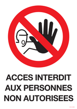 ACCES INTERDIT PERSONNES NON AUTORISEES
