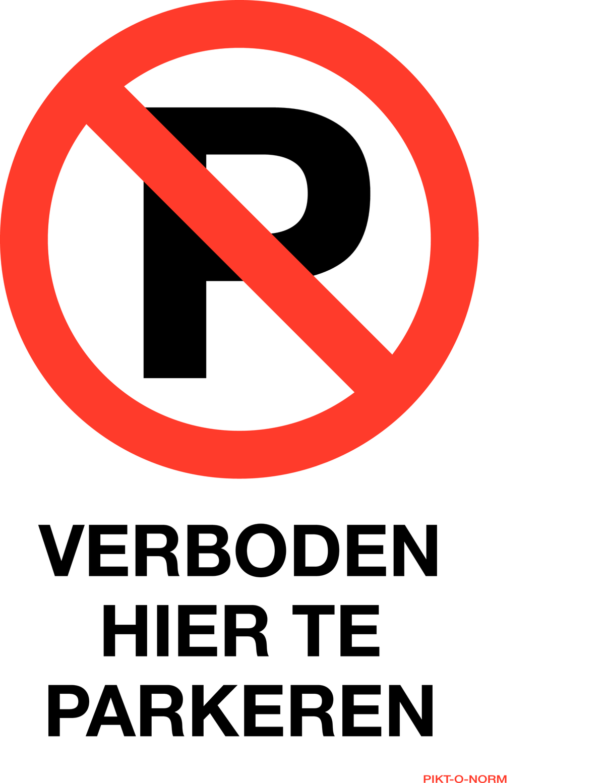 VERBODEN HIER TE PARKEREN