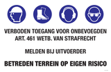 VERBODEN TOEGANG. ART461.WETB.STRAFRECHT