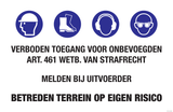 VERBODEN TOEGANG. ART461.WETB.STRAFRECHT