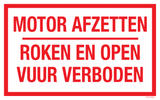 MOTOR AFZETTEN. ROKEN EN OPEN VUUR VERB.