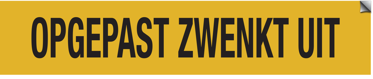 OPGEPAST ZWENKT UIT