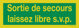 SORTIE SECOURS LAISSEZ LIBRE S.V.P.