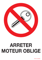 ARRETER MOTEUR OBLIGE