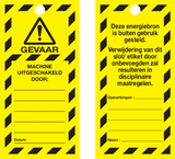 VEILIGHEIDSLABELS "DANGER DO NOT OPERATE