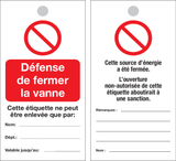 DÉFENSE DE FERMER LA VANNE