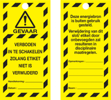 VEILIGHEIDSLABELS "DANGER DO NOT OPERATE