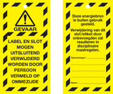 VEILIGHEIDSLABELS "DANGER DO NOT OPERATE