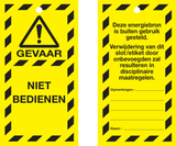 VEILIGHEIDSLABELS "DANGER DO NOT OPERATE