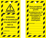 VEILIGHEIDSLABELS "DANGER DO NOT OPERATE