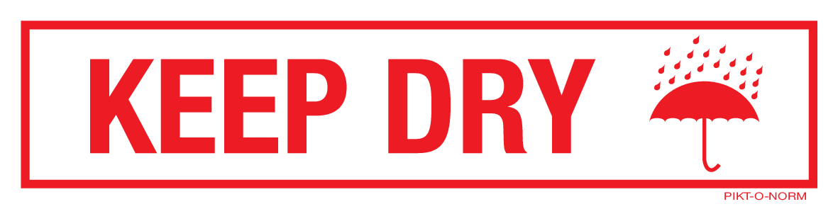 KEEP DRY
