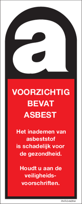 VOORZICHTIG. BEVAT ASBEST