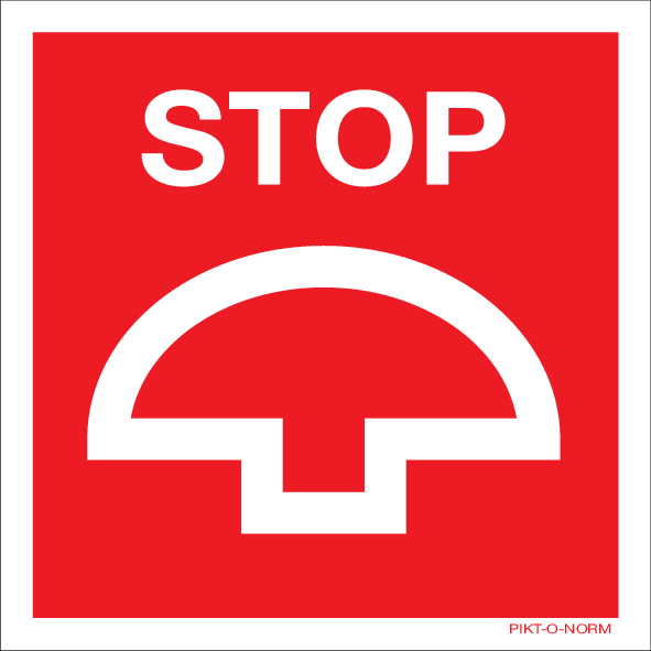STOP, BOUTON D'ARRÊT D'URGENCE