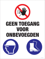 GEEN TOEGANG VOOR ONBEVOEGDEN