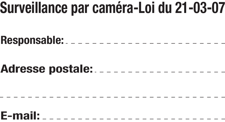 TEKST VOOR SURVEILLANCE PAR CAMÉRA