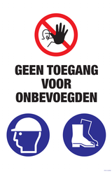 GEEN TOEGANG VOOR ONBEVOEGDEN