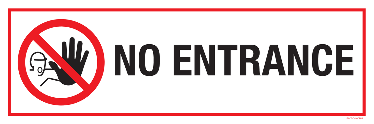 NO ENTRANCE