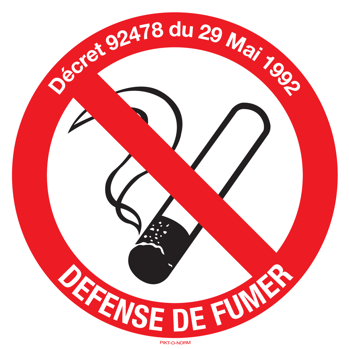 ROKEN VERBODEN MET TEKST: DÉCRET...