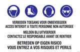 VERBODEN TOEGANG. ACCES INTERDIT...