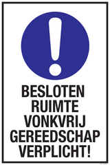 BESLOTEN RUIMTE VONKVRIJ GEREEDSCHAP...