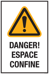DANGER! ESPACE CONFINE