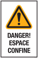 DANGER! ESPACE CONFINE