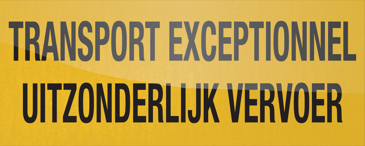 TRANSPORT EXCEPTIONNEL, UITZONDERLIJK...